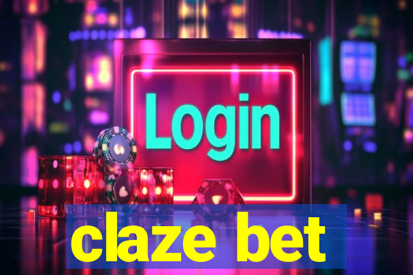 claze bet